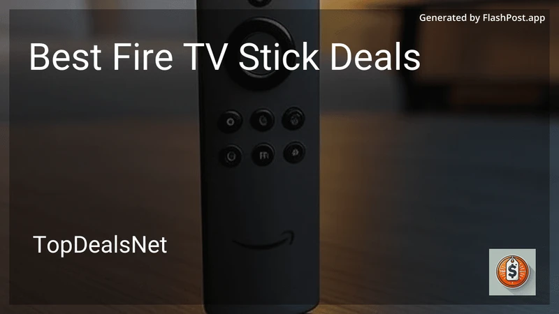 10 Best Fire TV Stick Deals in 2026 preview