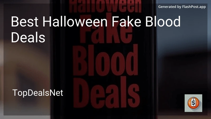 8 Best Halloween Fake Blood Deals in 2026 preview
