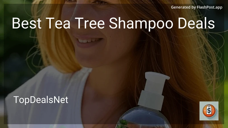 8 Best Tea Tree Shampoo Deals in 2026 preview