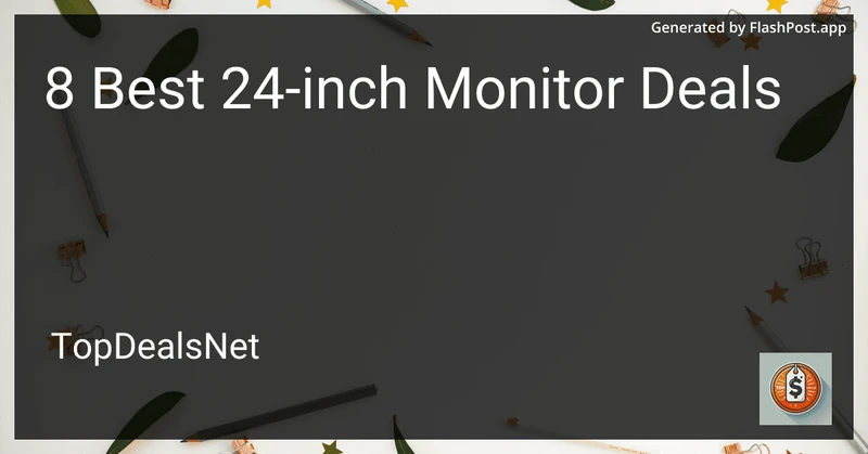 8 Best 24-inch Monitor Deals in 2026 preview