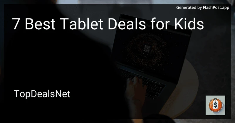 7 Best Tablet Deals for Kids in 2026 preview