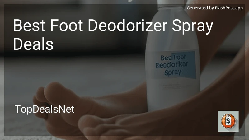 6 Best Foot Deodorizer Spray Deals in 2026 preview