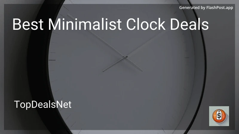 9 Best Minimalist Clock Deals in 2026 preview