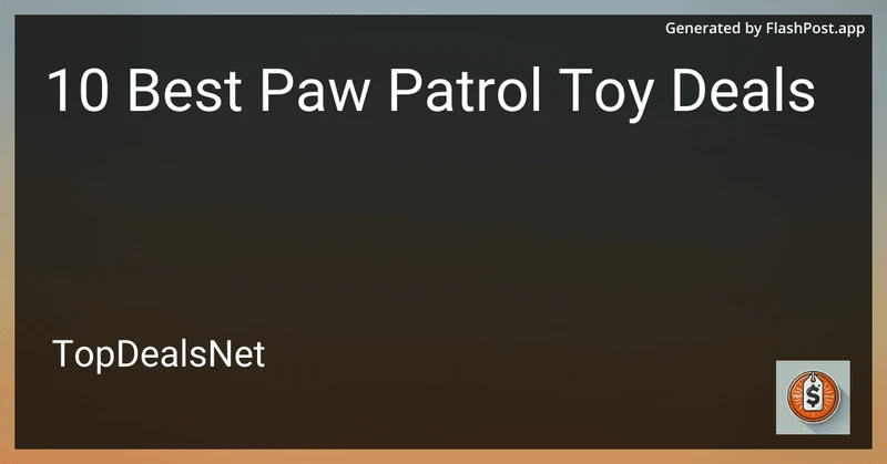 10 Best Paw Patrol Toy Deals in 2026 preview