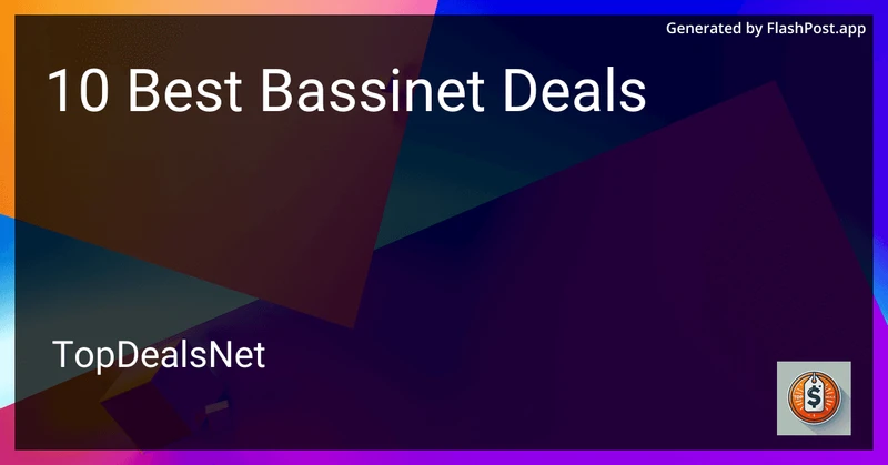 9 Best Bassinet Deals in 2026 preview