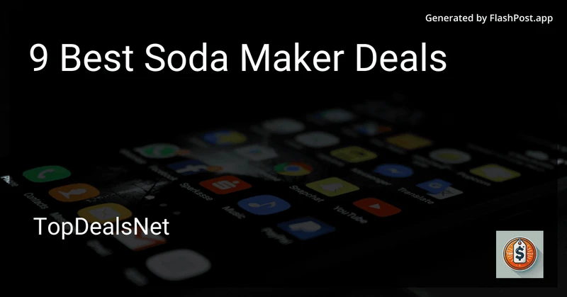 9 Best Soda Maker Deals in 2026 preview