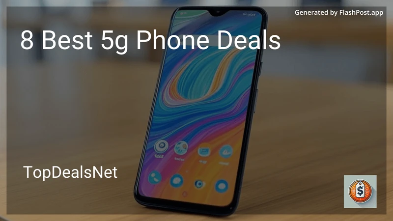 8 Best 5g Phone Deals in 2026 preview