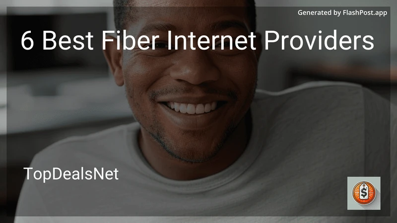 6 Best Fiber Internet Providers in 2026 preview