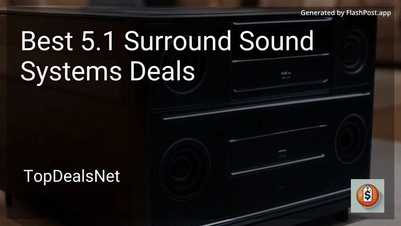 6 Best 5.1 Surround Sound Systems Deals in 2026 preview