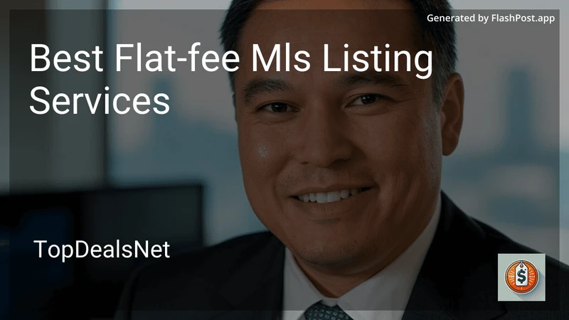 5 Best Flat-Fee MLS Listing Services in 2026 preview