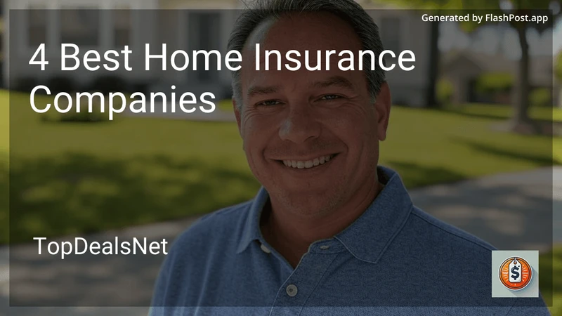 4 Best Home Insurance Companies in 2026 preview