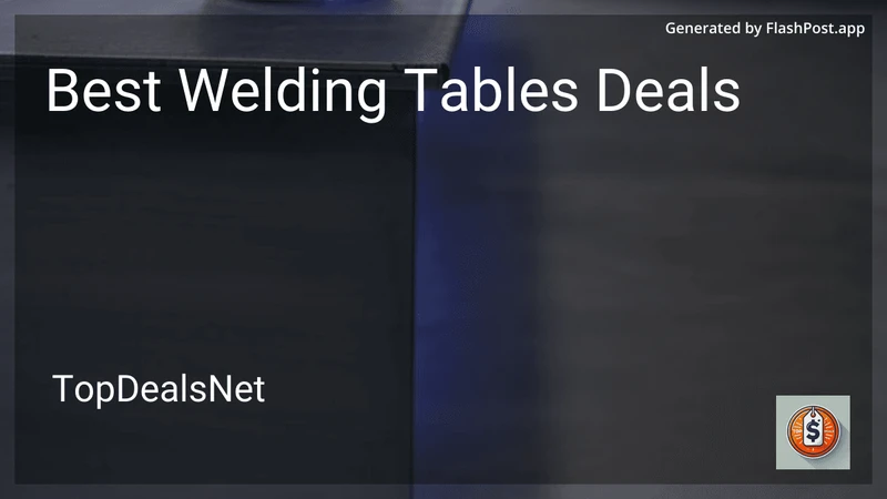 7 Best Welding Tables Deals in 2026 preview