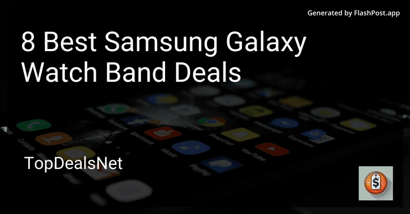 8 Best Samsung Galaxy Watch Band Deals in 2026 preview