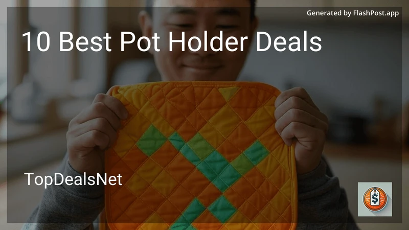 10 Best Pot Holder Deals in 2026 preview