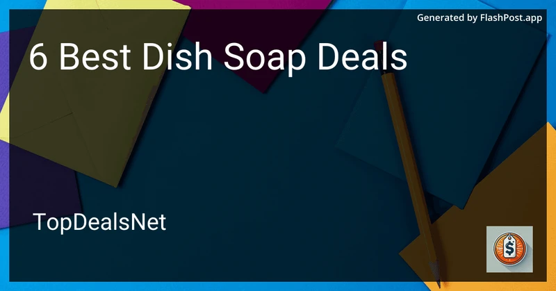 6 Best Dish Soap Deals in 2026 preview