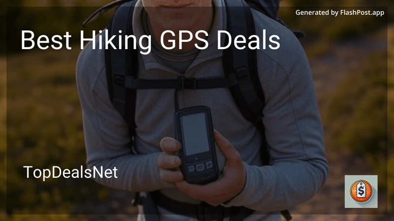 9 Best Hiking GPS Deals in 2026 preview