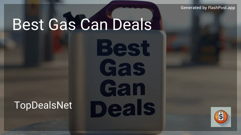 6 Best Gas Can Deals in 2026 preview