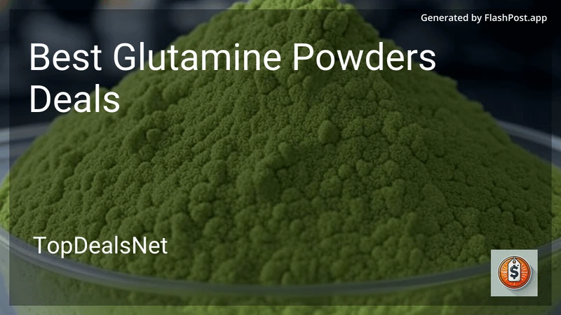 6 Best Glutamine Powders Deals in 2026 preview