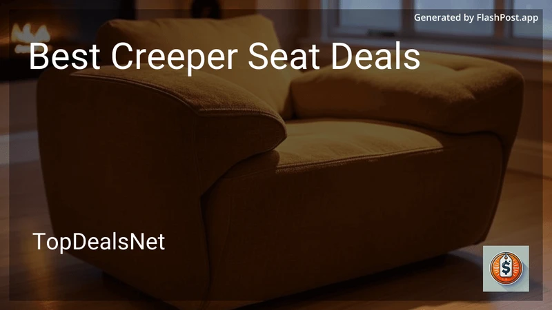 10 Best Creeper Seat Deals in 2026 preview