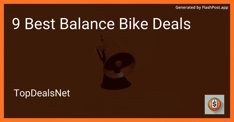 9 Best Balance Bike Deals in 2026 preview