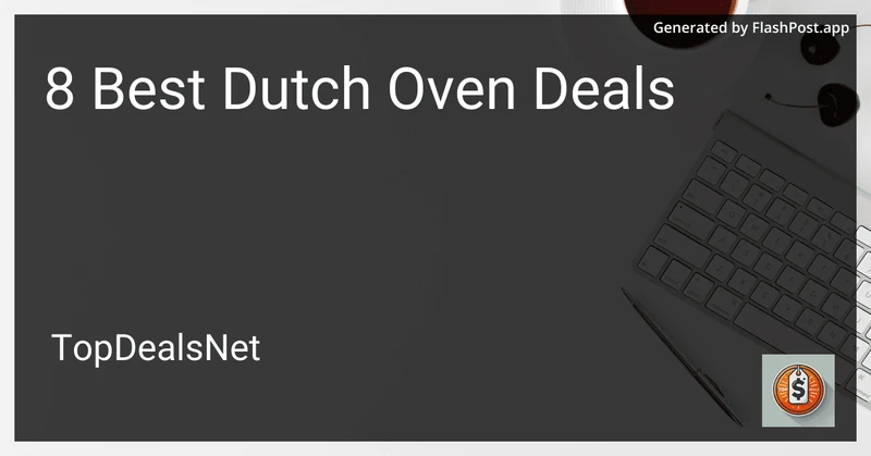 8 Best Dutch Oven Deals in 2026 preview