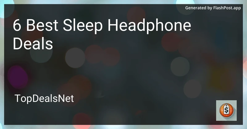 6 Best Sleep Headphone Deals in 2026 preview