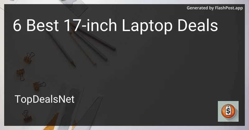 6 Best 17-inch Laptop Deals in 2026 preview