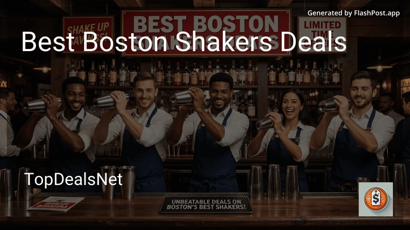 8 Best Boston Shakers Deals in 2026 preview