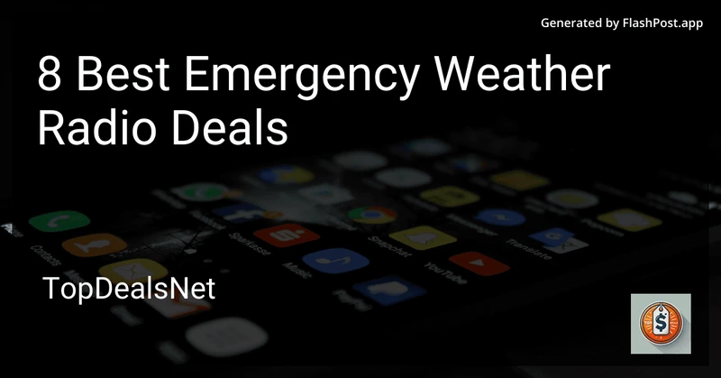 8 Best Emergency Weather Radio Deals in 2026 preview