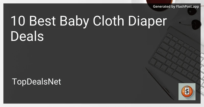 10 Best Baby Cloth Diaper Deals in 2026 preview