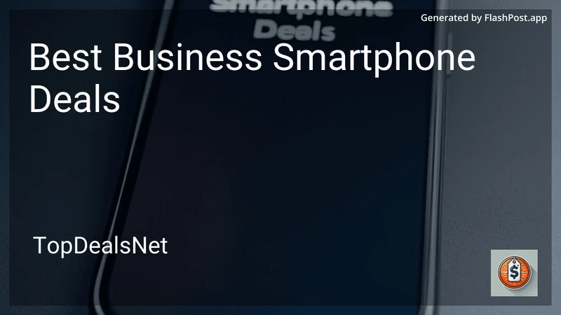 7 Best Business Smartphone Deals in 2026 preview
