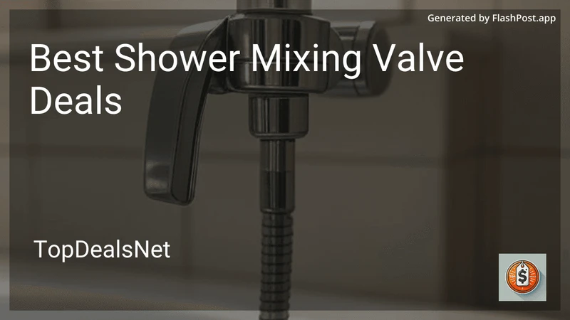 10 Best Shower Mixing Valve Deals in 2026 preview