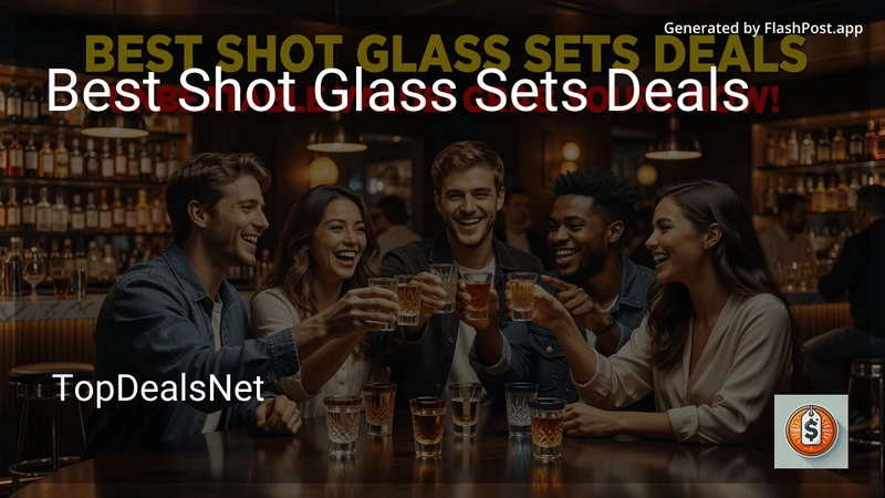 9 Best Shot Glass Sets Deals in 2026 preview