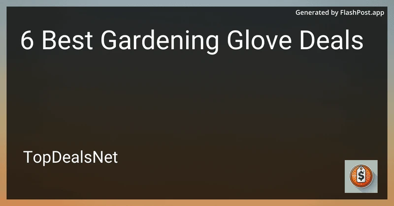 6 Best Gardening Glove Deals in 2026 preview