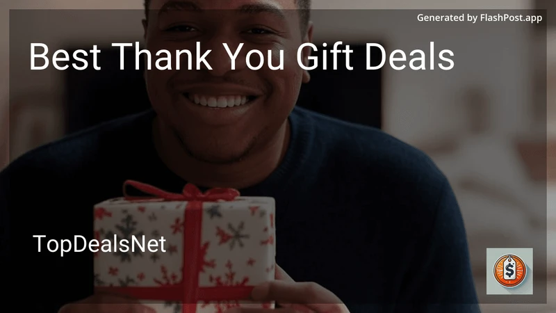 6 Best Thank You Gift Deals in 2026 preview
