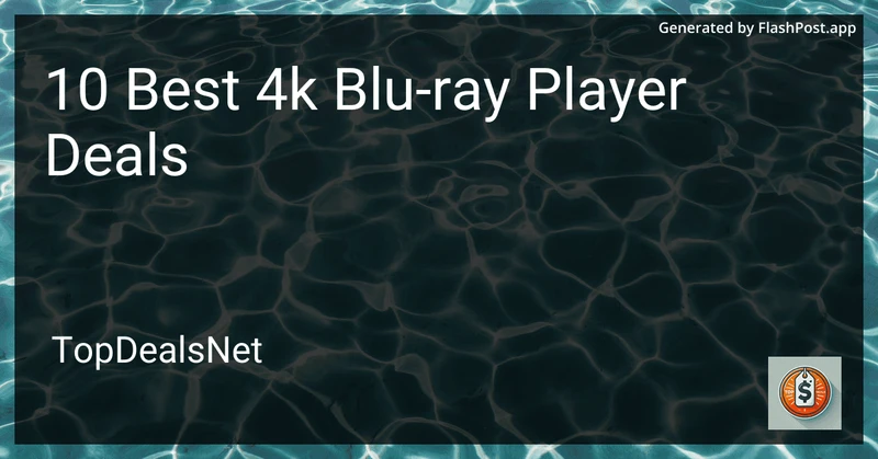10 Best 4K Blu-ray Player Deals in 2026 preview