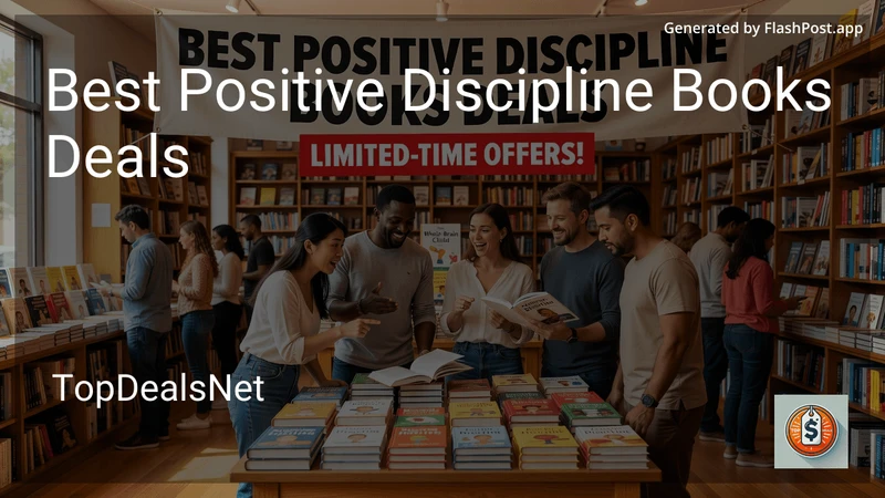 8 Best Positive Discipline Books Deals in 2026 preview