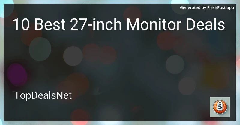 10 Best 27-inch Monitor Deals in 2026 preview