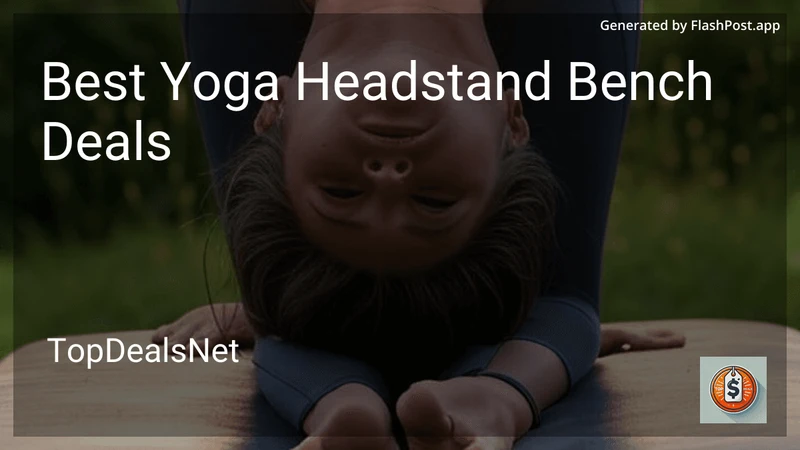 10 Best Yoga Headstand Bench Deals in 2026 preview