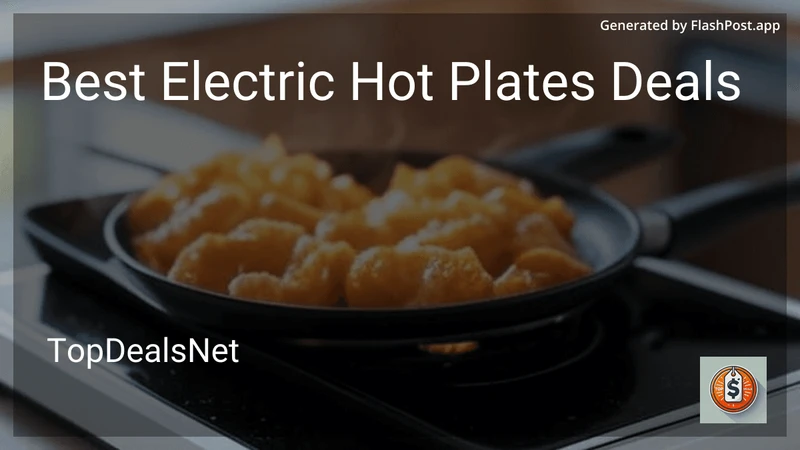 8 Best Electric Hot Plates Deals in 2026 preview