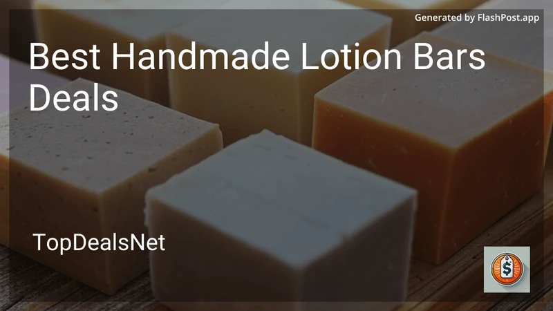 10 Best Handmade Lotion Bars Deals in 2026 preview