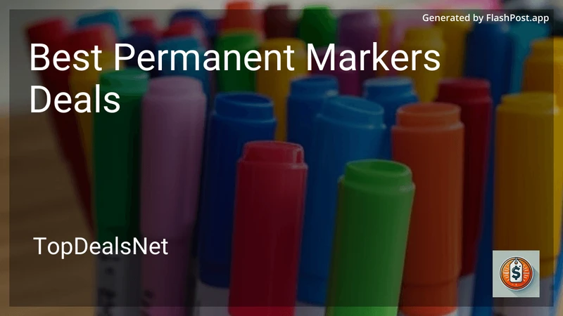 8 Best Permanent Markers Deals in 2026 preview
