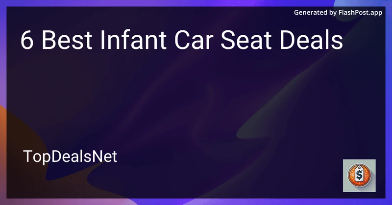 6 Best Infant Car Seat Deals in 2026 preview