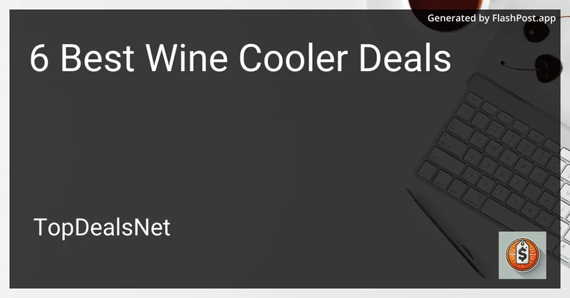 6 Best Wine Cooler Deals in 2026 preview