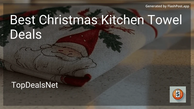 10 Best Christmas Kitchen Towel Deals in 2026 preview