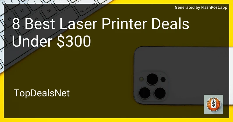5 Best Laser Printer Deals Under $300 in 2026 preview