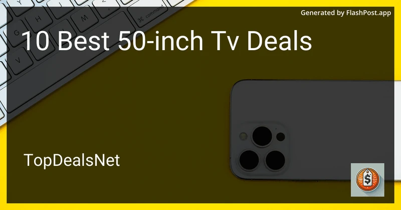 10 Best 50-inch TV Deals in 2026 preview
