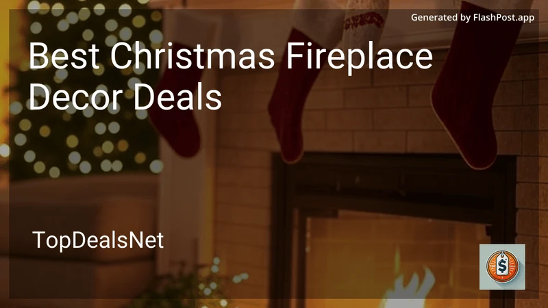 9 Best Christmas Fireplace Decor Deals in 2026 preview