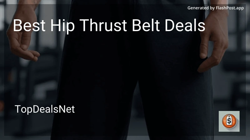 6 Best Hip Thrust Belt Deals in 2026 preview