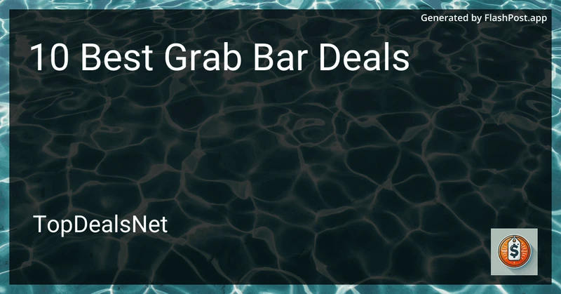 10 Best Grab Bar Deals in 2026 preview